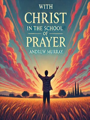 cover image of With Christ in the School of Prayer